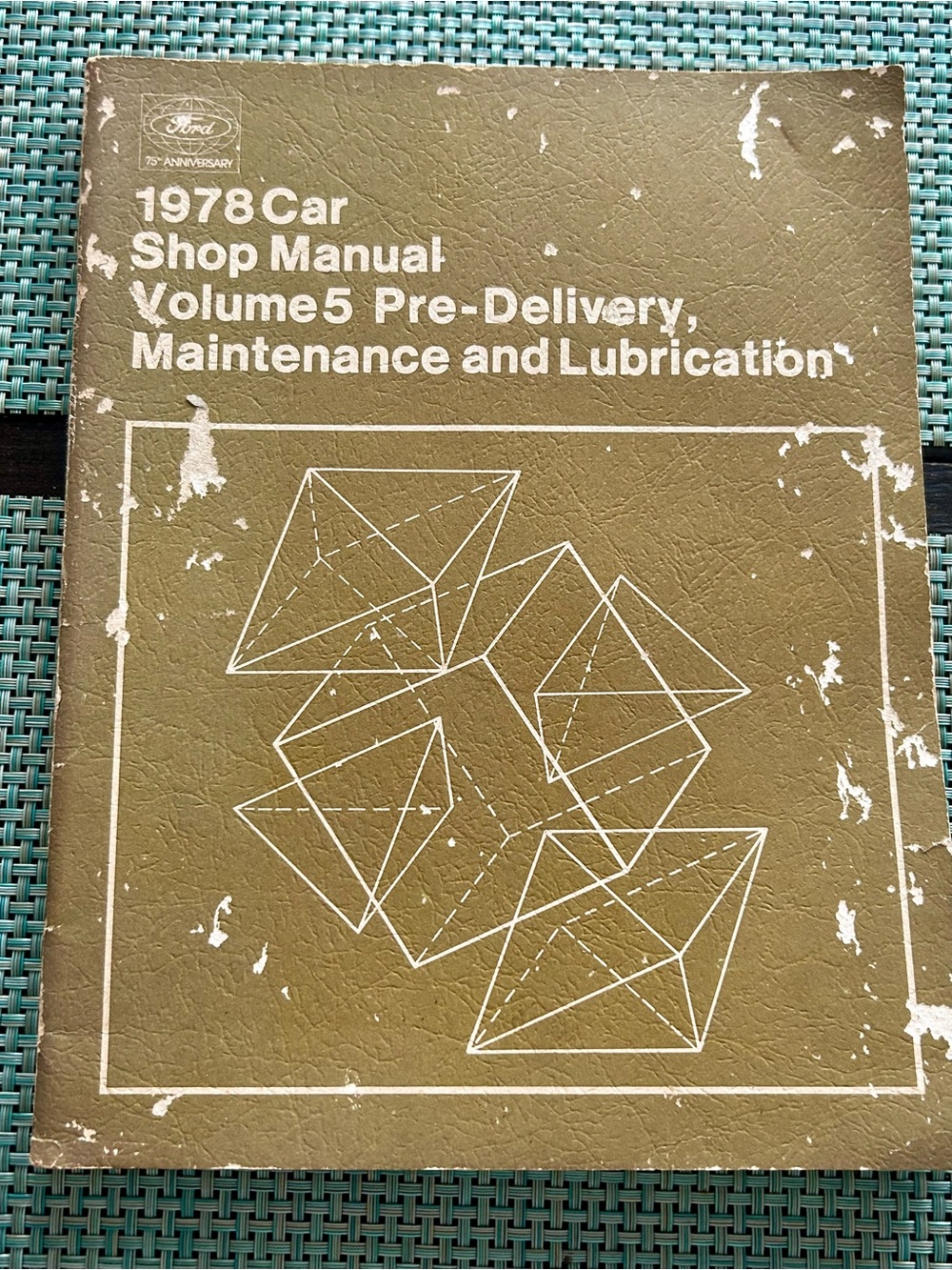 Ford 1978 Car Shop Manual Volume 5 Pre-Delivery Maintenance & Lubrication